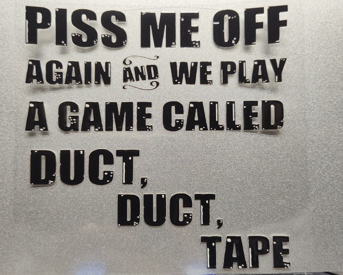 Duct, Duct, Tape