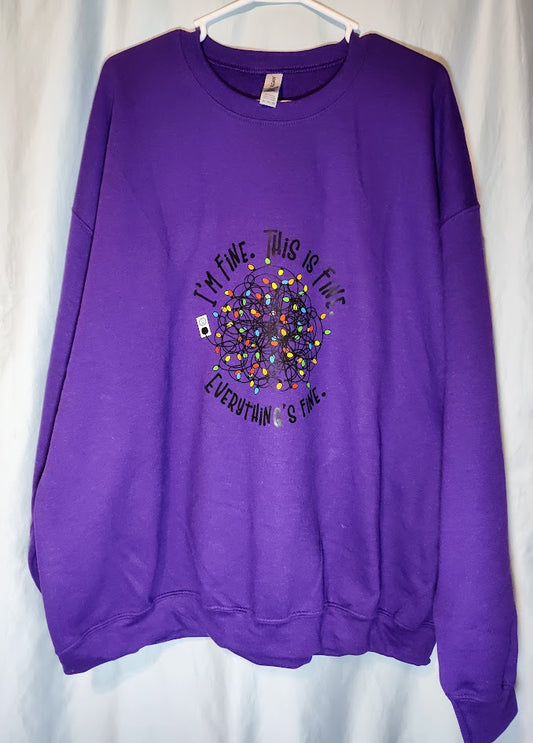 I'm Fine, Everything's Fine - 2XL Crewneck Sweatshirt