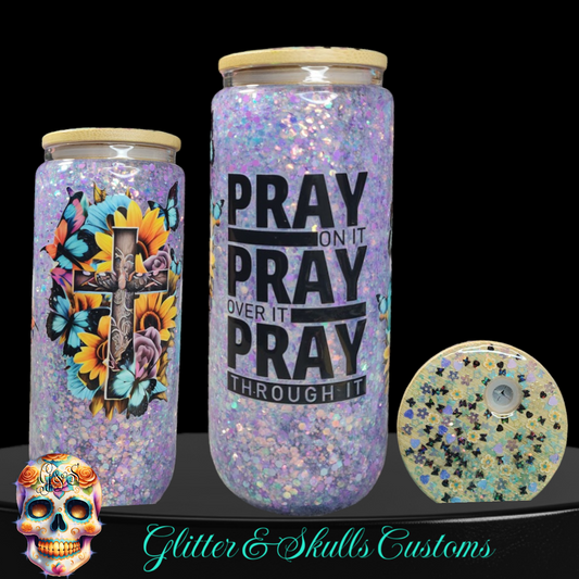 Pray It Out 16 oz Glass Snow Globe Tumbler